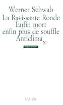 Ravissante ronde du ravissant monsieur Arthur Schnitzler (La)